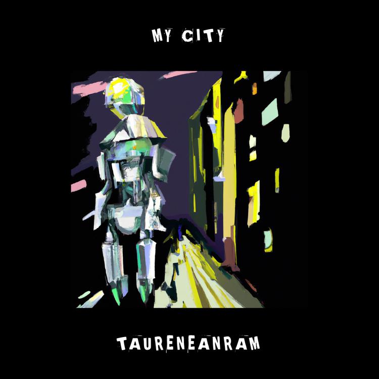 Taureneanram's avatar image