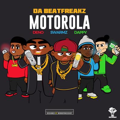 Motorola (feat. Swarmz, Deno & Dappy)'s cover