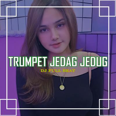 Trumpet Jedag Jedug's cover