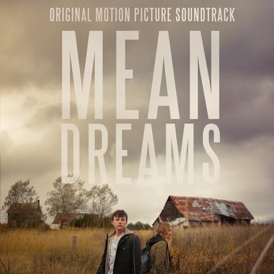 Mean Dreams (Original Motion Picture Soundtrack)'s cover