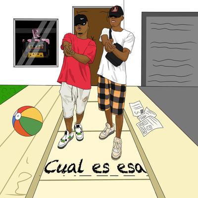 Cual Es Esa By Los Rogelios's cover
