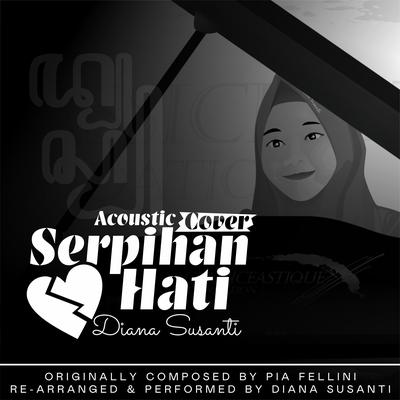 Serpihan Hati (Acoustic)'s cover