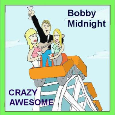Bobby Midnight's cover
