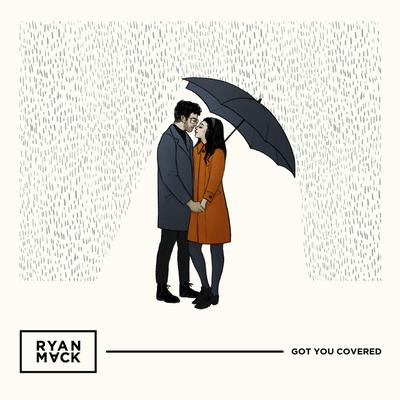 Got You Covered By Ryan Mack's cover