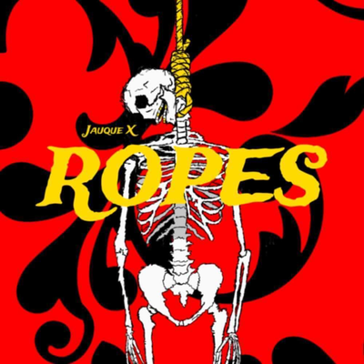 Ropes By BangerOfTheDay, Jauque X's cover