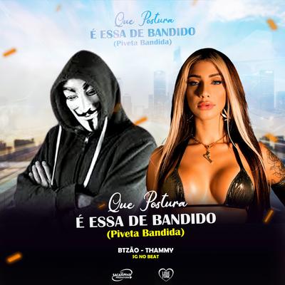 Que Postura É Essa de Bandido's cover