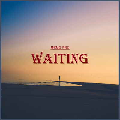 Waiting By Memo Pro's cover