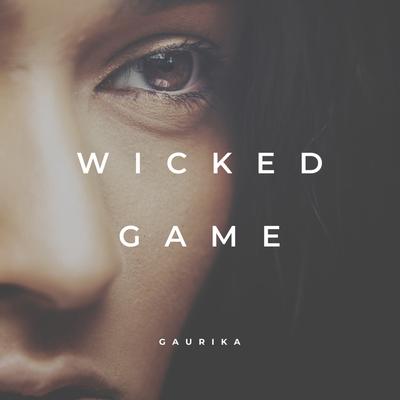 Wicked Game By Gaurika's cover