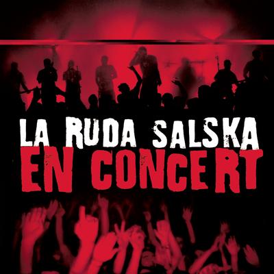 L'instinct du meilleur (Live) By La Ruda Salska's cover