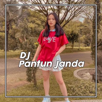 DJ PANTUN JANDA REMIX FULL BASS's cover