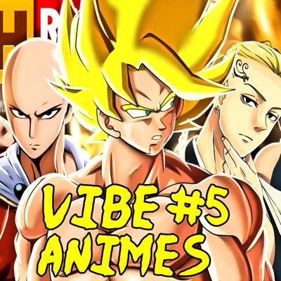 Vibe Animes 5 By MHRAP's cover