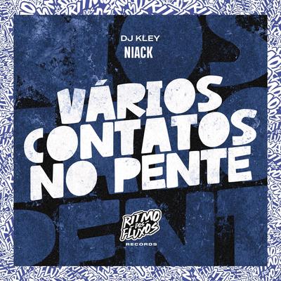 Vários Contatos no Pente By Niack, DJ Kley's cover