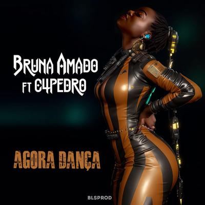 Agora Dança By Bruna Amado, C4 Pedro's cover