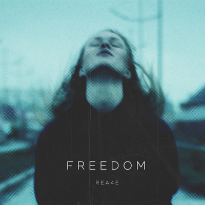 FREEDOM By REA4E's cover