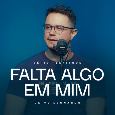 Falta Algo em Mim By Deive Leonardo's cover