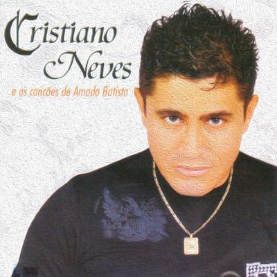 Cristiano Neves e as Canções de Amado Batista's cover