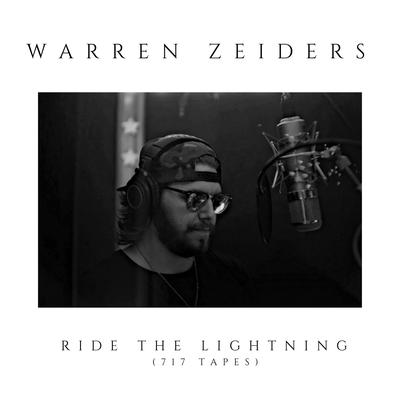 Ride the Lightning (717 Tapes) By Warren Zeiders's cover