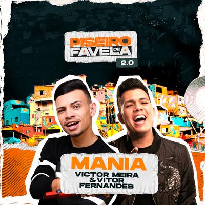 Mania By Victor Meira, Vitor Fernandes's cover