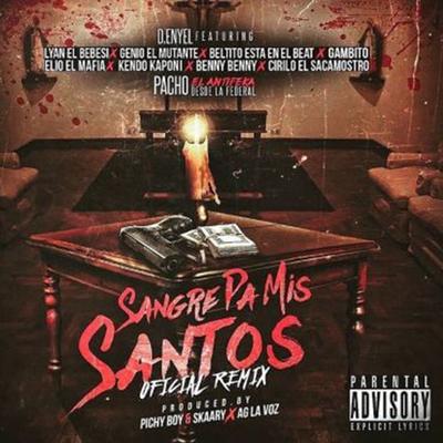 Sangre Pa Mis Santos (Remix)'s cover