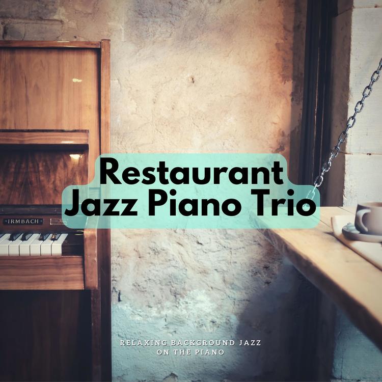 Restaurant Jazz Piano Trio's avatar image