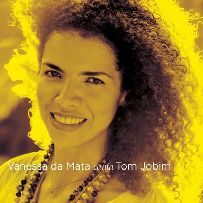 Vanessa da Mata canta Tom Jobim (Deluxe Edition)'s cover