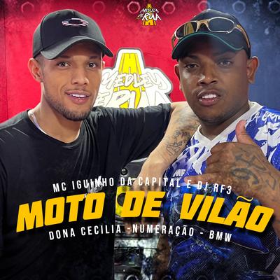 Moto de Vilão - Dona Cecilia - Numeração - Bmw By MC Iguinho da Capital, DJ RF3's cover