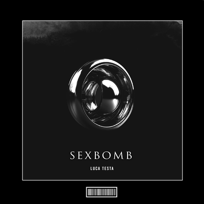 Sexbomb (Hardstyle Remix) By Luca Testa's cover