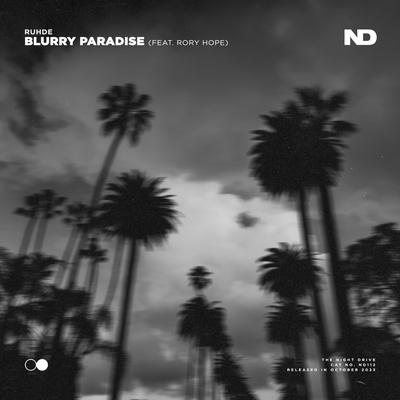 Blurry Paradise By Ruhde, Rory Hope's cover