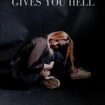 gives you hell By Eva Snyder's cover