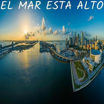 El mar esta Alto By Relaxing Music's cover