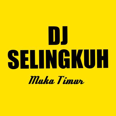 Dj Selingkuh (Remix)'s cover