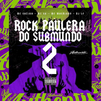 Rock Paulera do Submundo 2's cover