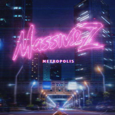 Metropolis By Massive Z, Kid Macdonald, NOVARAY's cover