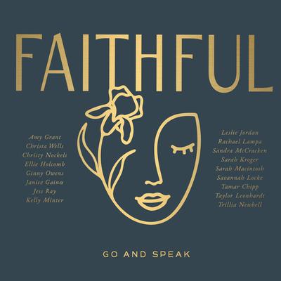 FAITHFUL: Go and Speak's cover