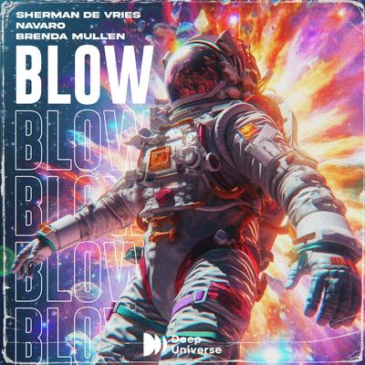 Blow By NAVARO, Sherman De Vries, Brenda Mullen's cover