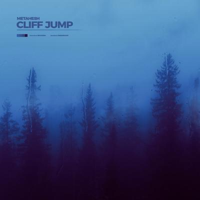 Cliff Jump By METAHESH's cover