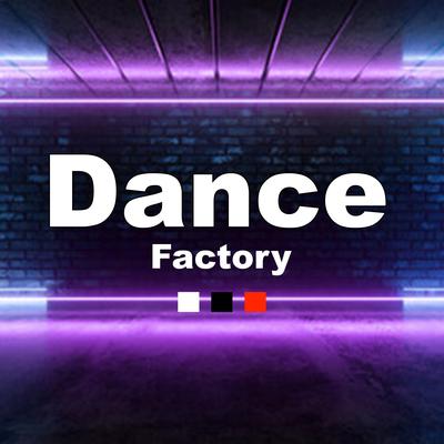 Dance Factory's cover