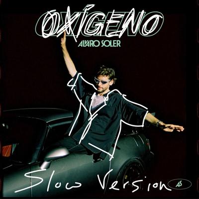 Oxígeno (Slow Version)'s cover