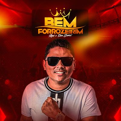 Bem Forrozeirim o Som do Paredão's cover