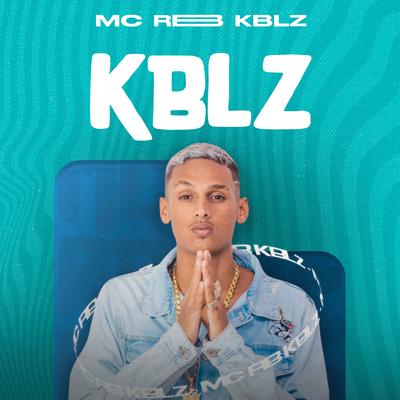 Kblz By MC RB KBLZ's cover