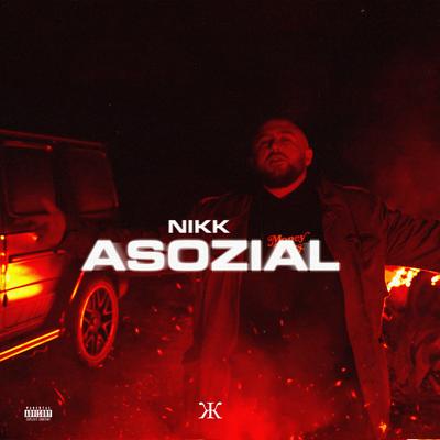 Asozial By NIKK's cover