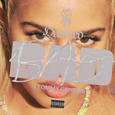 100 Bad By Tommy Genesis's cover