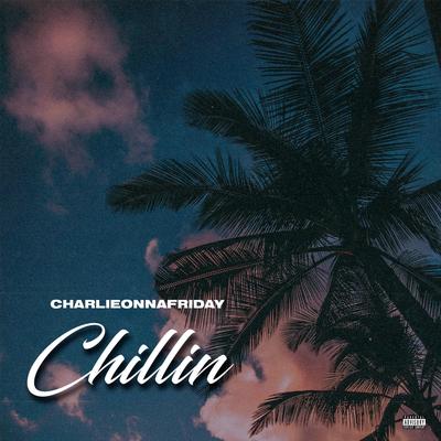 Chillin''s cover