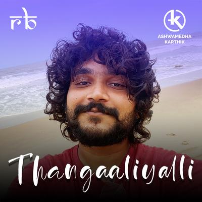 Thangaaliyalli's cover