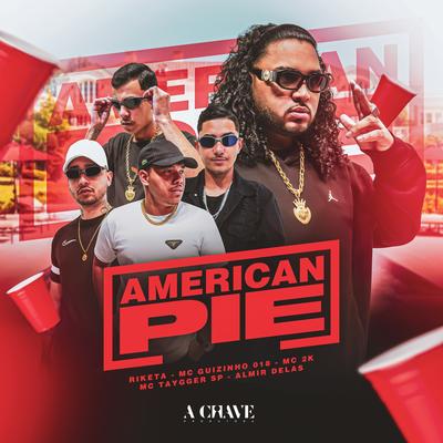 American Pie (feat. Mc Taygger SP & Almir delas)'s cover