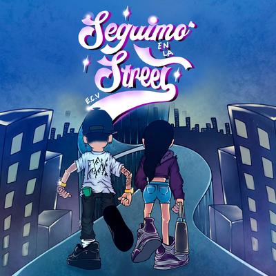 Seguimo' en la Street's cover