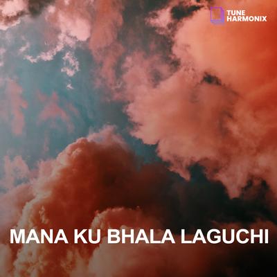 Mana Ku Bhala Laguchi's cover