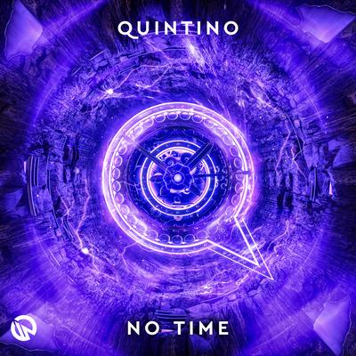 No Time By Quintino's cover