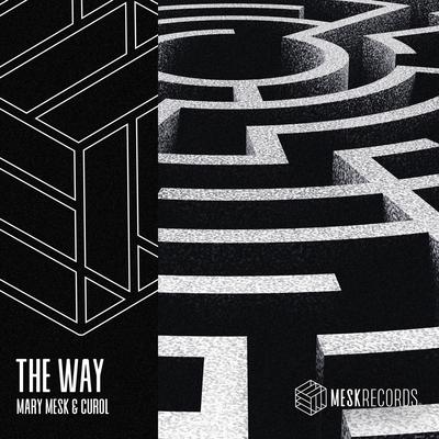 The Way By Curol, Mary Mesk's cover