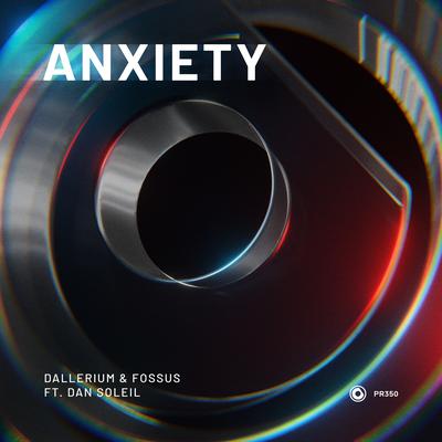 Anxiety By Dallerium & Fossus ft. Dan Soleil, Dan Soleil's cover